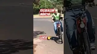 COMO REGULAR A MARCHA LENTA DA MOTORIZADA