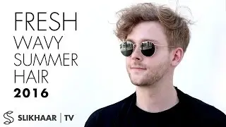 Fresh WAVY Summer hair - Men's haircut