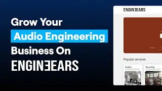 How EngineEars Can Empower Your Audio Engineering Business!