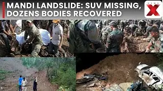 SUV Swept Away in Mandi Landslide, Dozens Dead in Massive Collapse | NewsX