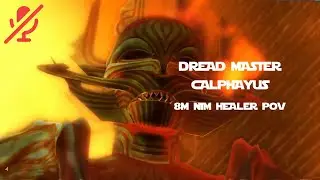 Dread Master Calphayus 8M NiM (Healer POV, without comms) - Star Wars: The Old Republic