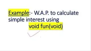 Types of user defined function / void func(void) explained with example / c++ tutorial for beginners