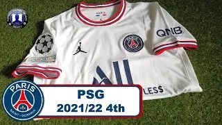 PSG x Jordan 4th Jersey 21/22 Unboxing & Review | Quatri&egrave;me maillot du PSG [PSG Fourth kit 21/22]