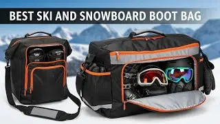 TOP 5 Best Ski and Snowboard Boot Bag 2026 | Best ski boot backpack