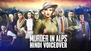 Murder In Alps Gameplay - Hindi Voiceover | Story Mode Games | Top Android Games | Asmodeus Gaming