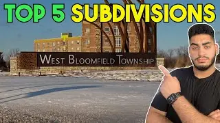 West Bloomfield's Best Subdivisions for First Time Buyers