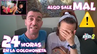 24 HORAS EN LA COLCHONETA! Algo sale MAL!! Enredos en Familia