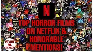 Netflix&rsquo;s Top 5 Horror Films! 2020