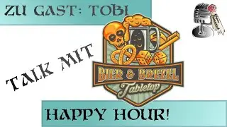 Happy Hour 47: Bier und Brezel Tabletop
