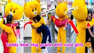 Teddy bear hug prank with cute girls 😍 || Teddy bear bakchodi video mohon moll 🤣😂