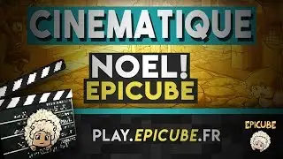 Epicube | Cin&eacute;matique No&euml;l sur Epicube