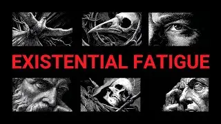 1.5 Hours of Existential Philosophy. Absurd Exhaustion: The Fatigue of Pretending Life Matters