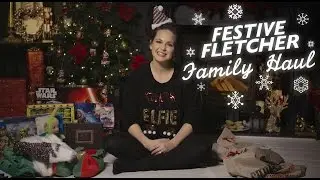 #ad | HAUL: Festive Fletcher Family Haul