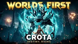 WORLDS FIRST CROTA ON DESTINY: RISING | ANOTHER CALAMITY