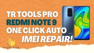 TR Tools Pro - Redmi Note 9 [Merlin] One Click Auto IMEI REPAIR! 🔥