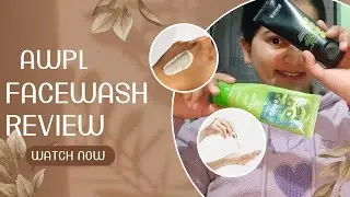 Awpl facewash Awpl product review Awpl new products