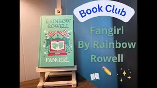 Book Club: Ep 1 Fangirl (My first book review) 😍❤️📚