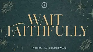 December 7, 2025 | Faithful Online Service