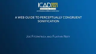 A Web Guide to Perceptually Congruent Sonification - ICAD 2021