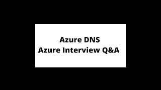 Azure Interview Q&A