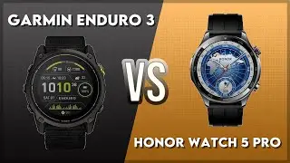 Garmin Enduro 3 vs Honor Watch 5 Pro Comparison