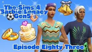Delmar and Ash's Wedding! Sims 4 Barbie Legacy Episode Eighty Three