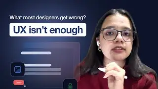 UX vs Product Thinking — What Designers Get Wrong?
