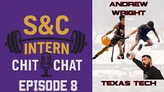 Andrew Wright - Strength and Conditioning - Texas Tech Men's Basketball