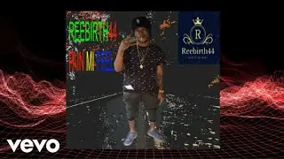 Reebirth44 - Pain Mi Feel (Official Audio)