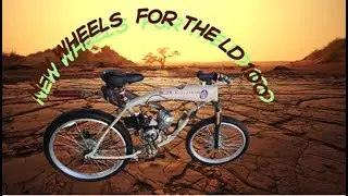 Motorized bicycle adventure a ride on the LD 100 with new wheels