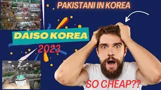 DAISO Korea | Affordable & Cheapest Store in Korea | Pakistani in Korea