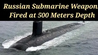 Russian Navy Tests Submarine Weapons, Systems at 500 Meters Depth