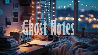 Ghost Notes 👻 | Subtle Lo-fi Percussion with Fading Synths