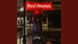 Stand Attention