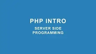PHP Tutorials Introduction Video