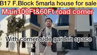 B17 F Block 5 Marla Corner & Designer House For Sale  | Near To Commercial, Park & Mosque 