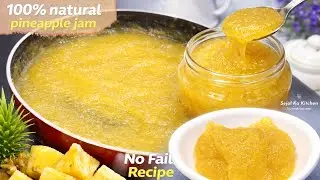 यह Pineapple Jam Recipe जान लिया तो बाजार का jam कभी नहीं खरीदेंगे | Pineapple Jam Recipe #jamrecipe