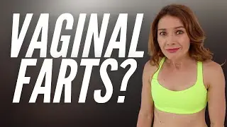 Queefing After Having A Baby | ARE VAGINAL FARTS NORMAL? + WHAT VAGINAL GAS MAY MEAN FOR YOU