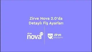 Zirve Nova 2.0 Detaylı Fiş Ayarları