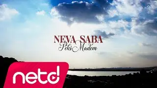 Neva Saba - Peki Madem