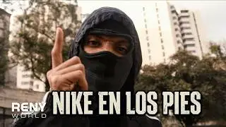 Dson OG, Reny World - NIKE EN LOS PIES (Video Oficial)