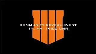 Call of Duty&reg;: Black Ops 4 Community Reveal Event