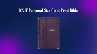NKJV Personal Size Giant Print Bible