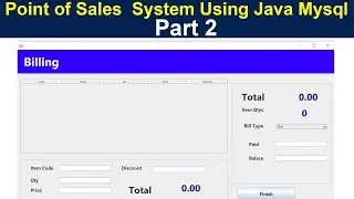 Point of Sales  System Using Java Mysql Part 2