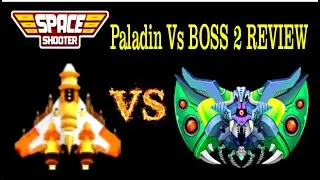 Boss 2 vs Paladin Ship No Revive | Space Shooter Challenge by World Bosses