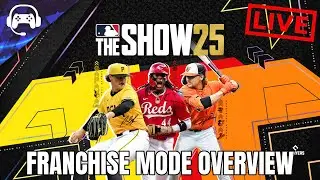 MLB THE SHOW 25 | FRANCHISE MODE OVERVIEW
