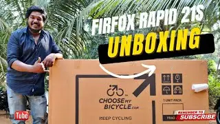 UnBoxing - Firefox Rapid 21s Cycle Unboxing in Malayalam