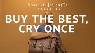 Saddleback Stories: Buy the Best, Cry Once | Briefcase Review