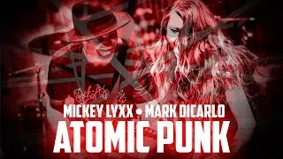 Mickey Lyxx &bull; Mark DiCarlo