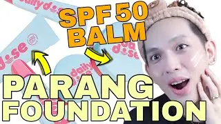 EVER BILENA DAILY DOSE TINTED SUNSCREEN AND MULTI USE BALM SPF 50! PARANG FOUNDATION! ANG GANDA!